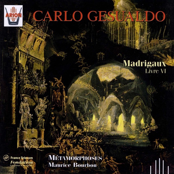 Gesualdo : Madrigaux, livre VI album cover