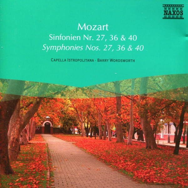Mozart: Symphonies Nos. 27, 36 and 40 album cover