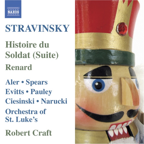 Stravinsky: Histoire du Soldat Suite, Renard (Vol. 7) album cover