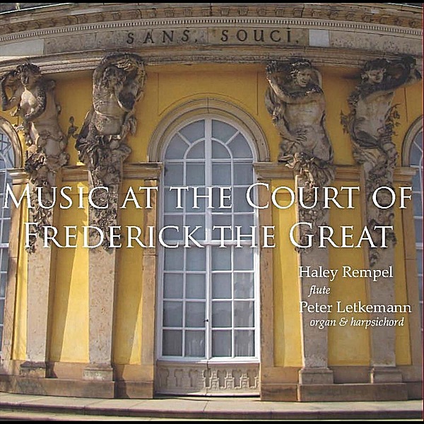 Music at the Court of Frederick the Great album cover