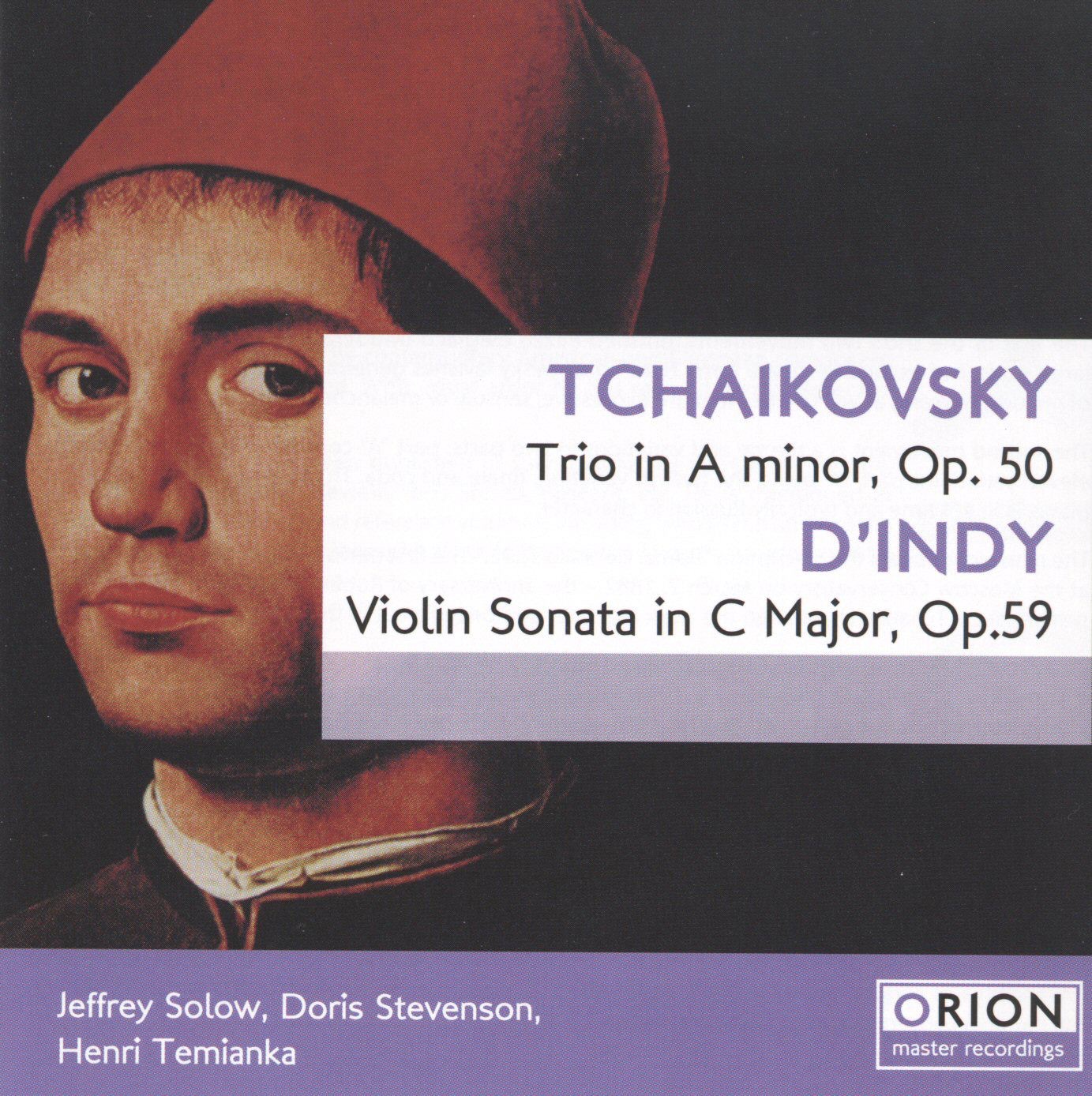 Tchaikovsky: Trio, Op. 50 - D'Indy: Violin Sonata, Op. 59 album cover