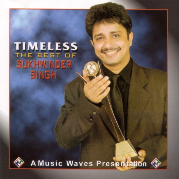 Timeless - The Best of Sukhwinder Singh album cover