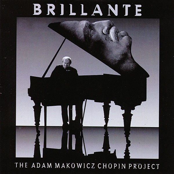 Brillante - The Adam Makowicz Chopin Project album cover