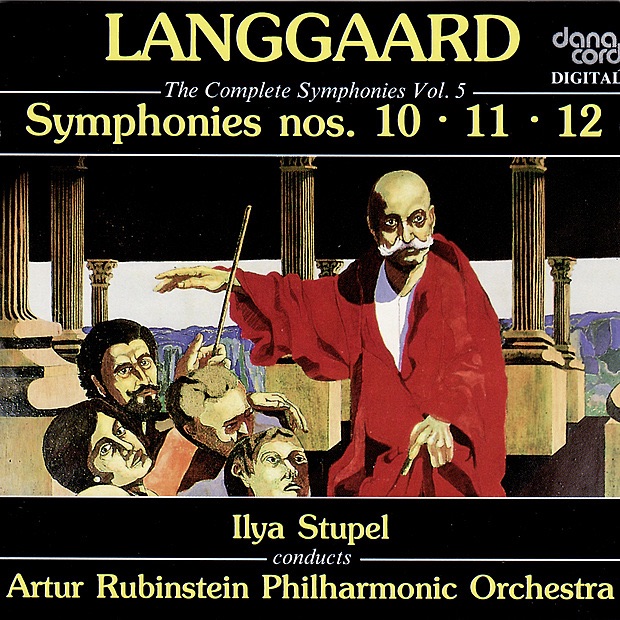 Langgaard: The Complete Symphonies Vol. 5 - Symphonies Nos. 10, 11 & 12 album cover