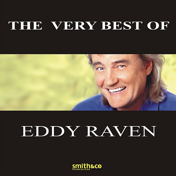 The Very Best of Eddy Raven (Re-Recorded Versions) album cover