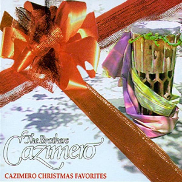 Cazimero Christmas Favorites album cover