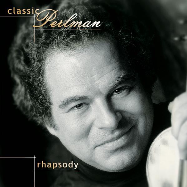 Classic Perlman: Rhapsody album cover