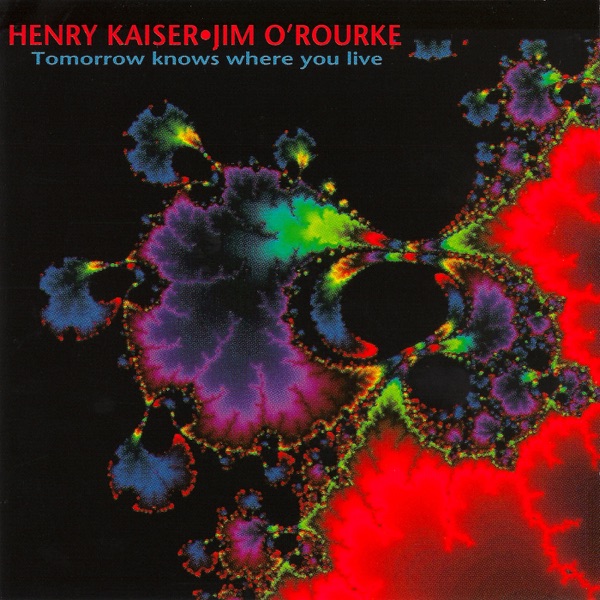 Tomorrow Knows Where You Live album cover