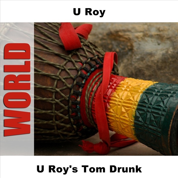 U Roy's Tom Drunk album cover