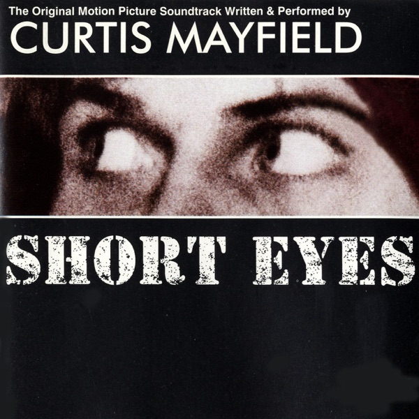 Short Eyes (Original Motion Picture Soundtrack) album cover