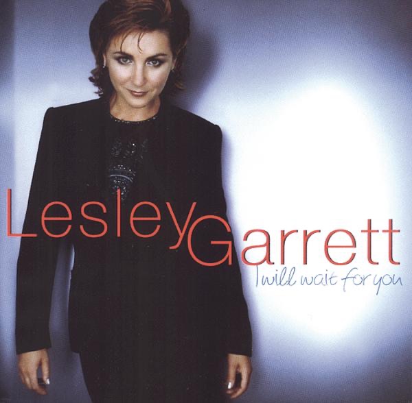 Lesley Garrett: I Will Wait for You album cover