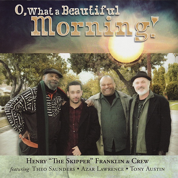 O, What a Beautiful Morning! album cover