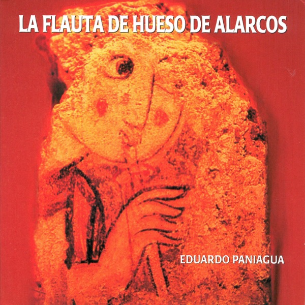 La Flauta de Hueso de Alarcos (The Bone Flute of Alarcos) album cover