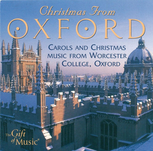Christmas From Oxford - Carols and Christmas Music From Worcester College, Oxford album cover