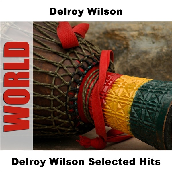 Delroy Wilson Selected Hits (Original) album cover