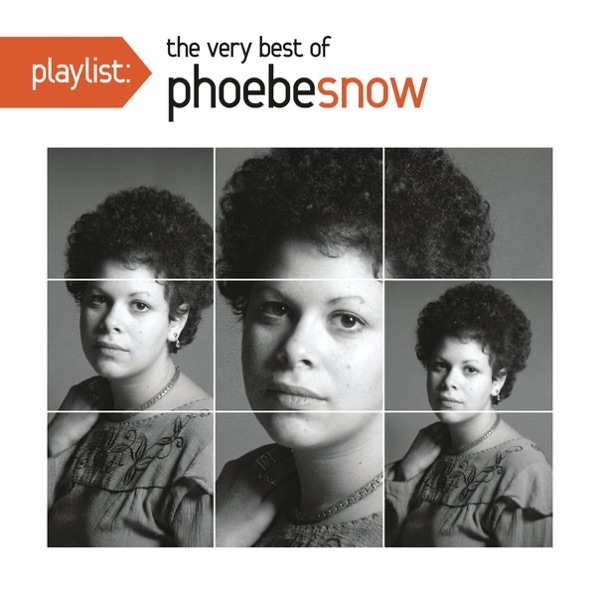 Playlist: The Very Best of Phoebe Snow album cover
