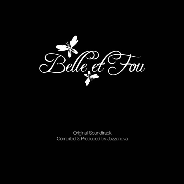 Belle et Fou (Original Soundtrack) album cover