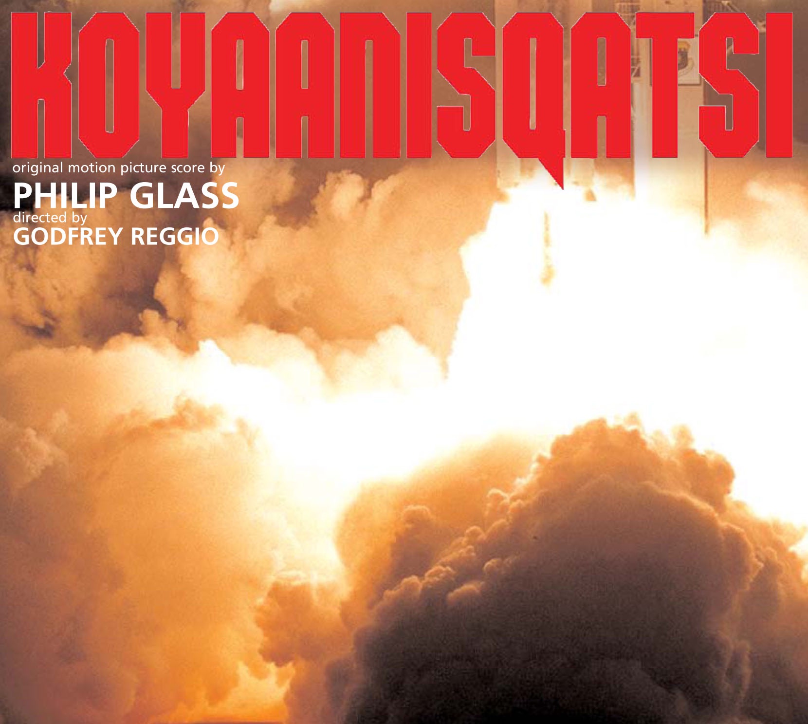 Koyaanisqatsi (Complete Original Soundtrack) album cover