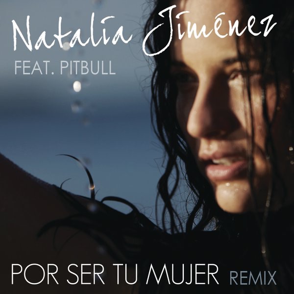 Por Ser Tu Mujer (Motiff Remix) [feat. Pitbull] - Single album cover