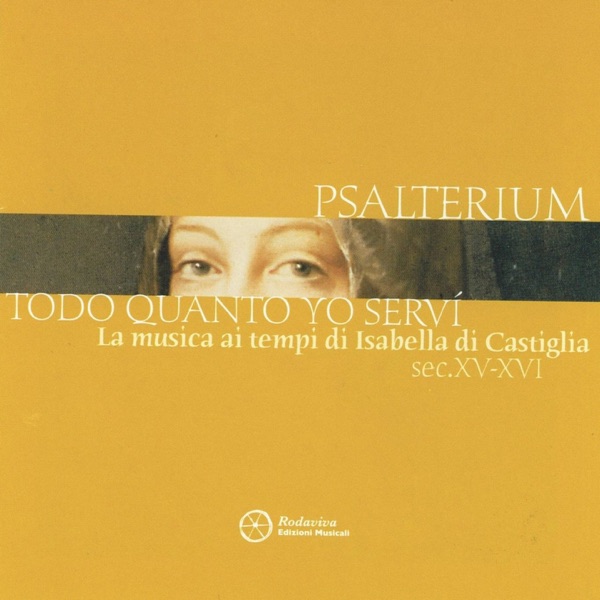 Todo quanto yo servi (La musica ai tempi du Isabella di Castiglia) album cover