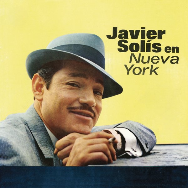 Javier Solís en Nueva York album cover