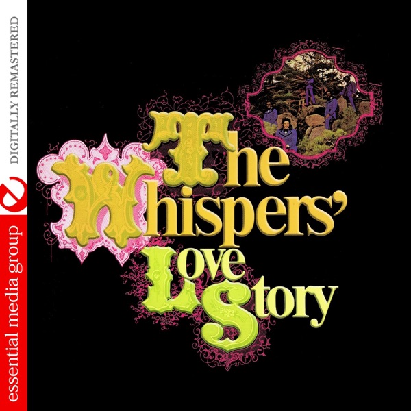 The Whispers' Love Story (Digitally Remastered) album cover