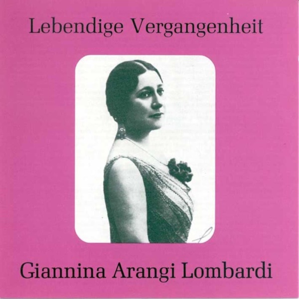 Lebendige Vergangenheit - Gianna Arangi Lombardi album cover