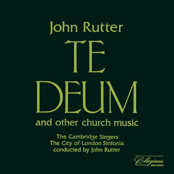 Rutter: Te Deum & Other Church Music album cover