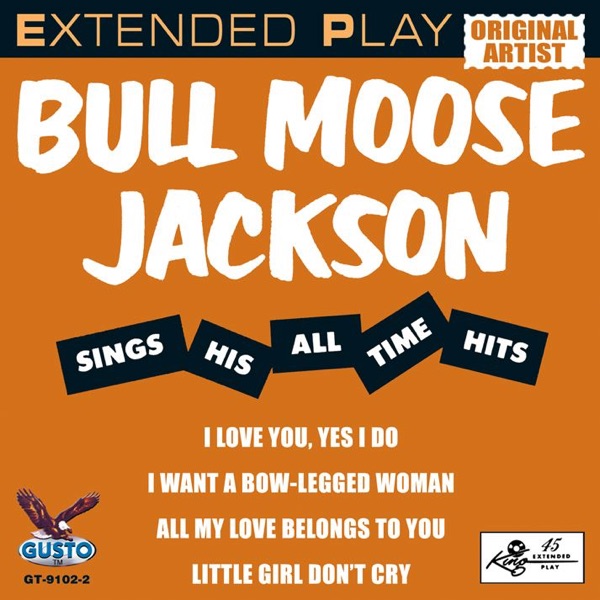 Bull Moose Jackson Sings His All Time Hits - EP album cover