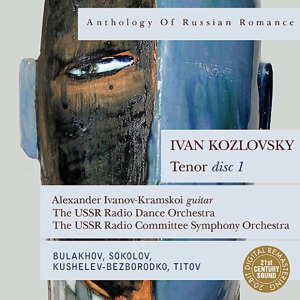 Anthology of Russian Romance: Ivan Kozlovsky, Vol. 1 album cover