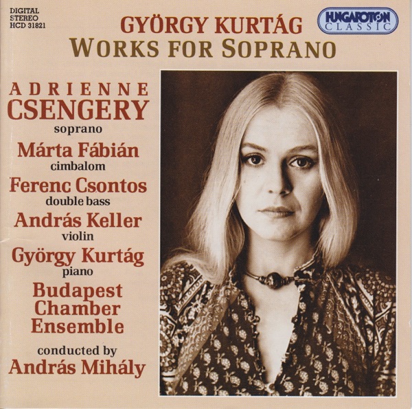 Gy. Kurtág: Works for Soprano album cover