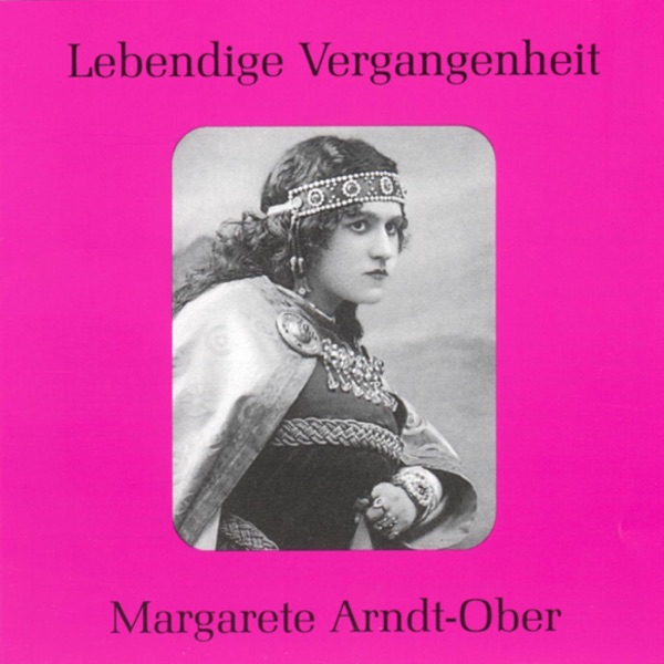 Lebendige Vergangenheit - Margarete Arndt - Ober album cover