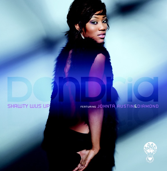 Shawty Wus Up (feat. Johnta Austin & Diamond) - Single album cover