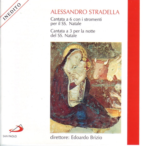 Stradella: Cantata a 6 Con I Stromenti del SS.Natale & Cantata a 3 Per la Notte del SS. Natale album cover