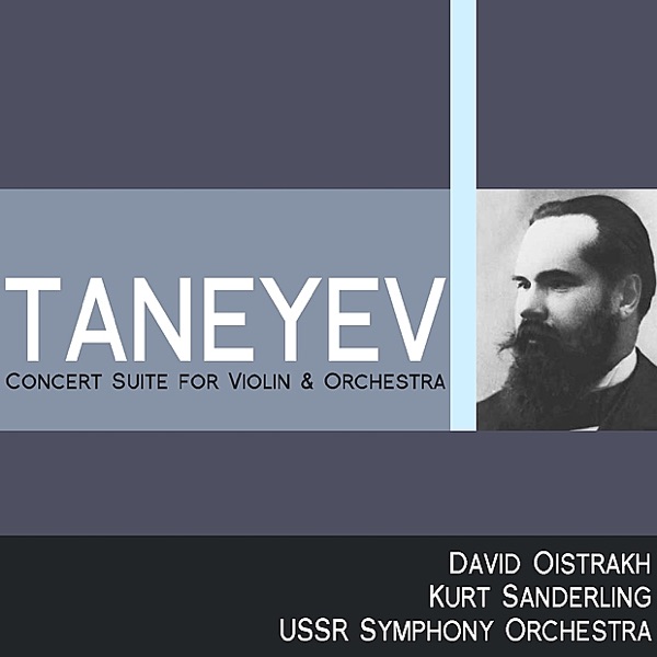 Taneyev: Concert Suite for Violin and Orchestra album cover