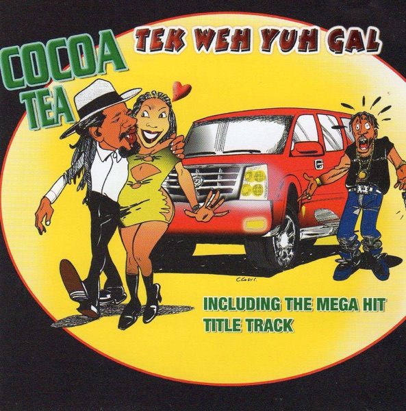 Tek Weh Yuh Gal album cover