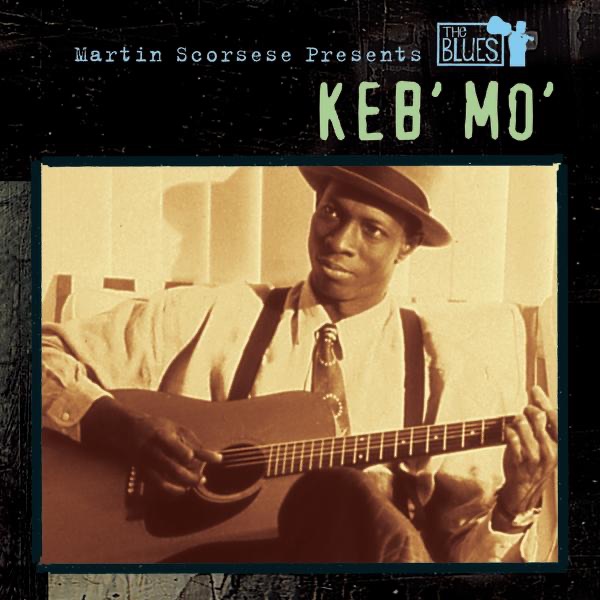 Martin Scorsese Presents the Blues: Keb' Mo' album cover