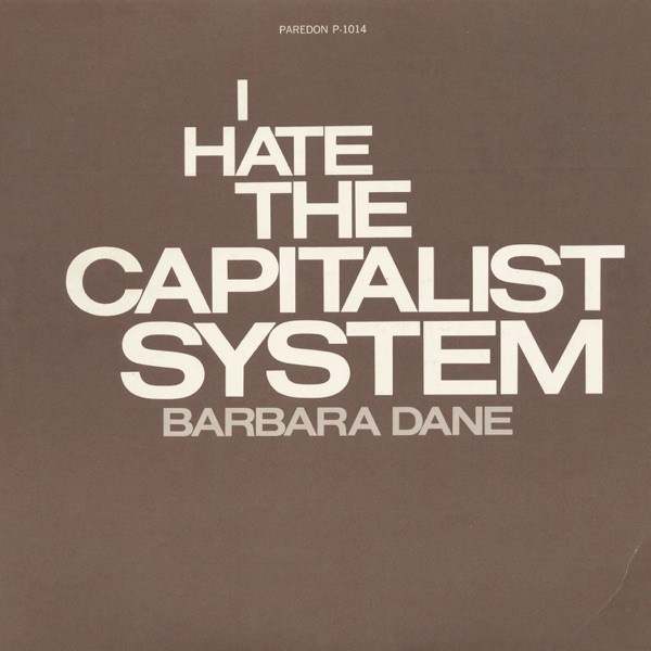 I Hate the Capitalist System album cover