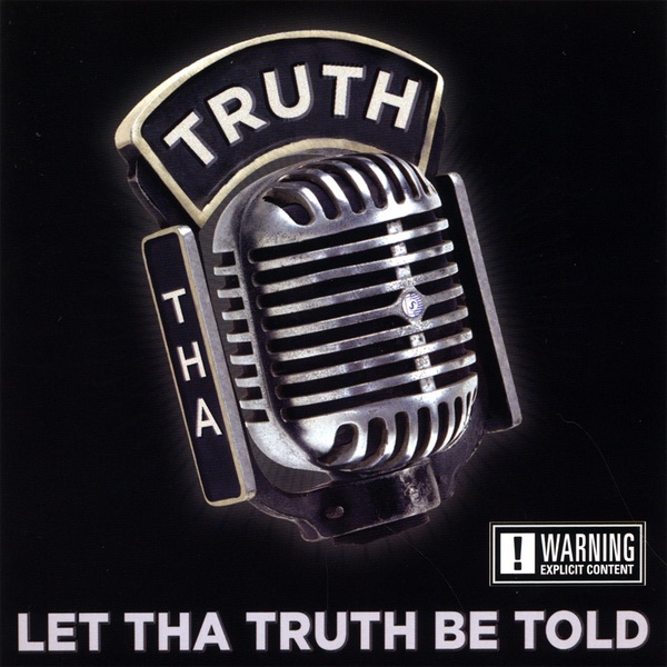 Let Tha Truth Be Told album cover