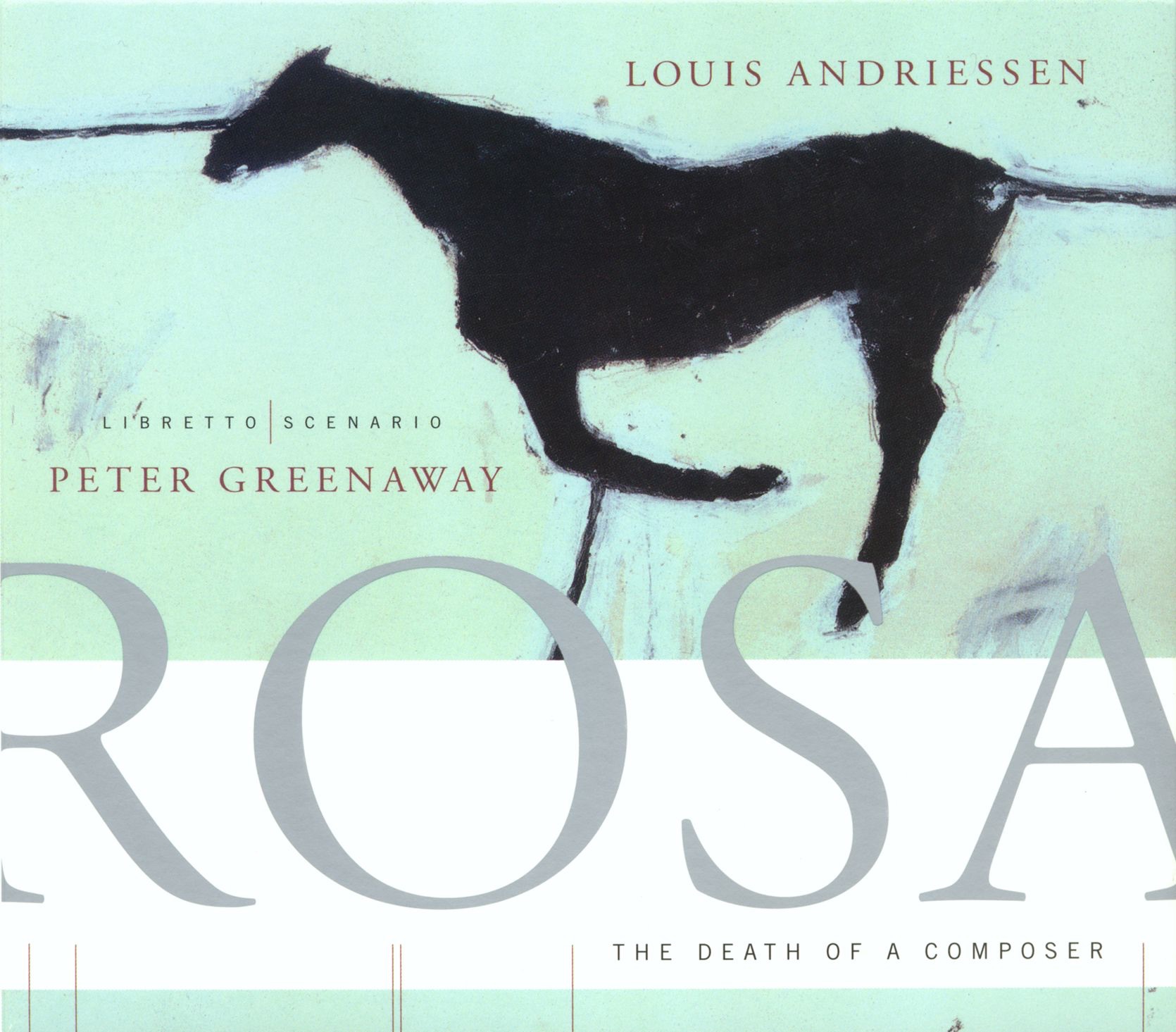 Louis Andriessen: Rosa - The Death Of A Composer album cover