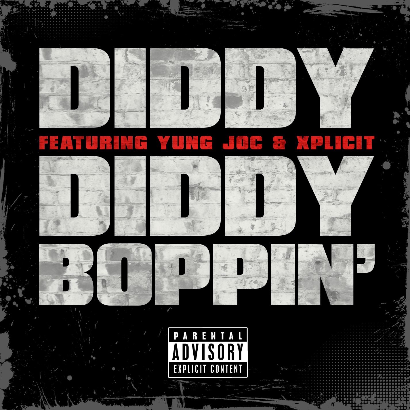 Diddy Boppin' (feat. Yung Joc & Xplicit) - Single album cover
