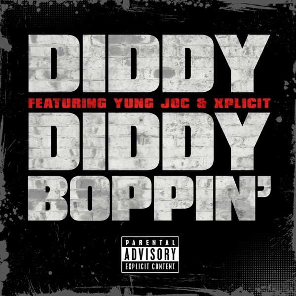 Diddy Boppin' (feat. Yung Joc & Xplicit) - Single album cover