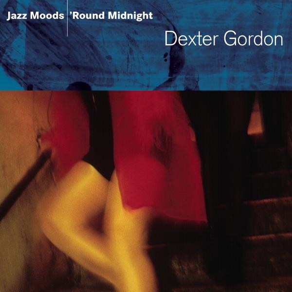 Jazz Moods - 'Round Midnight: Dexter Gordon album cover