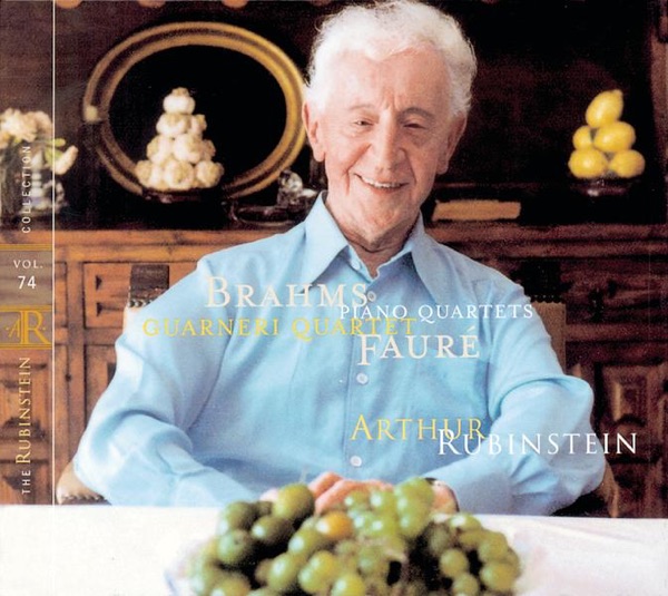 Rubinstein Collection, Vol. 74: Brahms: Piano Quartet No. 2; Fauré: Piano Quartet No. 1 album cover