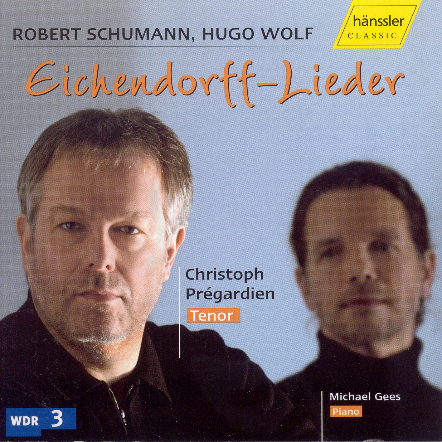 Schumann - Wolf: Eichendorff Songs album cover