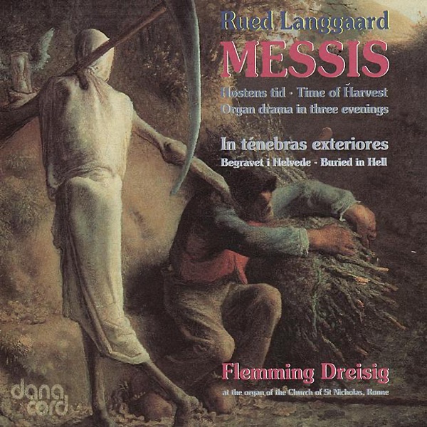 Langgaard: Messis, Organ Drama album cover