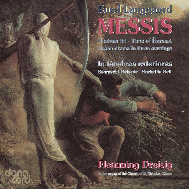Langgaard: Messis, Organ Drama album cover