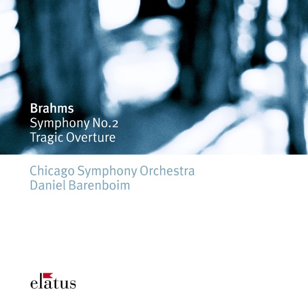 Brahms: Symphony No. 2 and Tragic Overture album cover