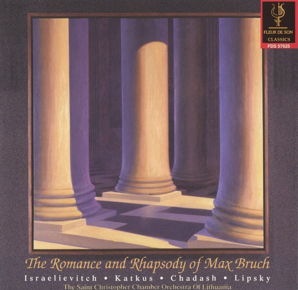 The Romance & Rhapsody of Max Bruch album cover