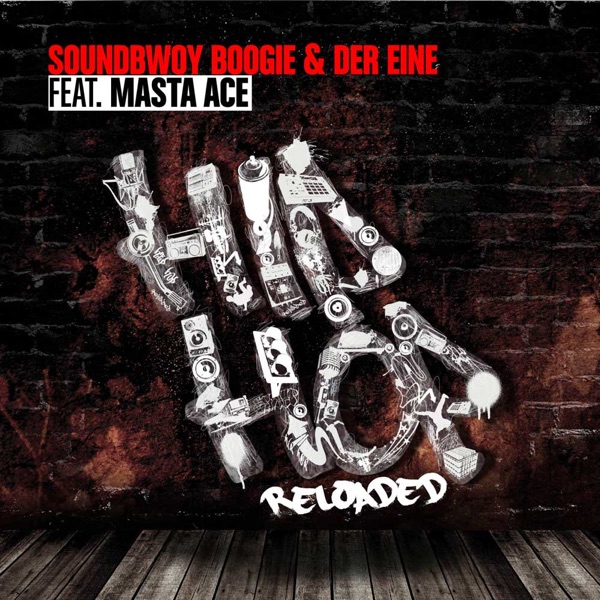 Hip Hop Reloaded (feat. Masta Ace) - Single album cover